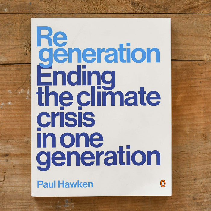 Large coffee table Regeneration book by Paul Hawken.